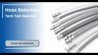 Hose Selection & Troubleshooting