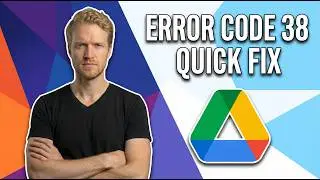 Google Drive Error Code 38 (Quick Fix Guide)