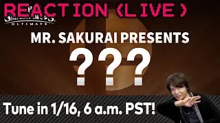 Super Smash Bros. Ultimate &ndash; Mr. Sakurai Presents &ldquo;???&rdquo; Live Reaction