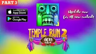 Temple Run 2 Full Gameplay Part 3 | Holi Festival Map | Color Run 🌈🔥