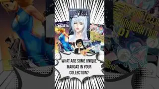 What are some unique mangas in YOUR collection!? #manga