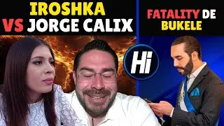 PELEA: IROSHKA VS Jorge CALIX se dan Riat@ / Bukele Pone en Su Lugar a Periodista Chilena En VIVO