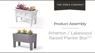 Step2 Atherton/Lakewood Raised Planter Box Assembly