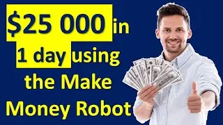 25 000 Dollars in One Day? See a Forex trading scalping approach using the Make Money Robot.