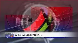 Stire 5 APEL LA SOLIDARITATE