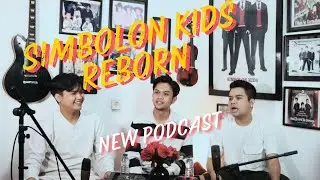 Simbolon Kids Reborn - New Podcast