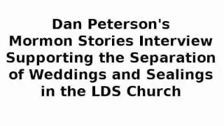 Dan Peterson Supporting the Separation of Weddings and Sealings