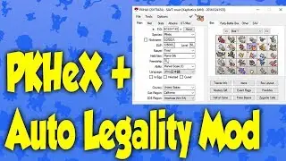 Как получить PKHeX + Auto Legality Mod [УСТАРЕЛО - Новое обновление на канале]