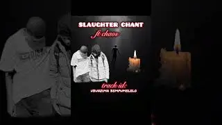 (Ubunzima bempumelelo) slaughter x chaos🎤🛐🤍
