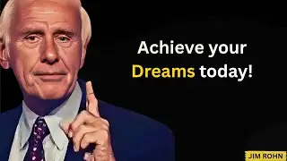 How to Turn Your Dreams into Reality: 5 Life-Changing Secrets| Jim Rohn Success
