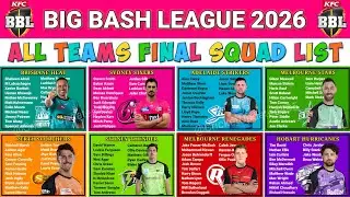 Big Bash League 2025-26 All Team Squad || BBL 2026 All Teams Final Squad || BBL Squad 2025