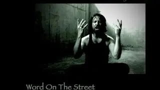 Liam Noonan & The Bloody Quills - Word On The Street