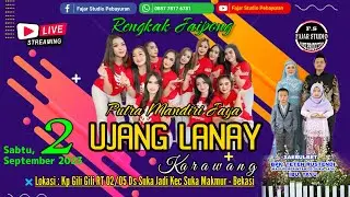 🔴 LIVE RENGKAK JAIPONG UJANG LANAY GROUP KARAWANG (PMJ) 2 AGUSTUS 2023 KP.GILI GIL-SUKA JADI