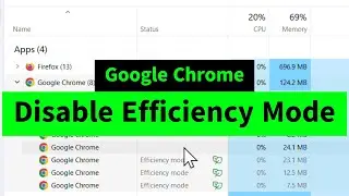 Disable Efficiency Mode for Google Chrome in Windows 10/11 Permanently {Easiest Method}