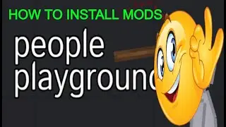 PPG (people playground) MOD installation tutorial