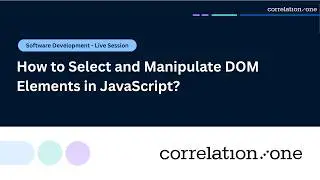 How to Select and Manipulate DOM Elements in JavaScript?