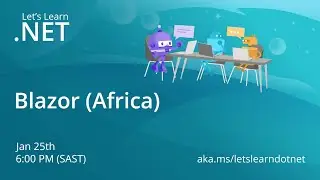 Давайте изучим .NET - Blazor [Африка - SAST]