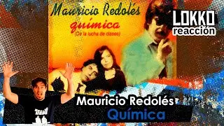 Reacción a Mauricio Redolés - Química | Análisis de Lokko!