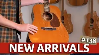 1934 Gibson L50 & 1954 Martin D18! | New Arrivals #138 | @ TFOA