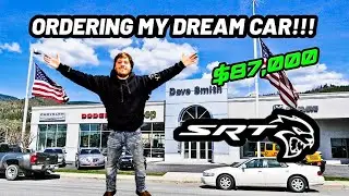 ORDERING MY DREAM CAR AT 26 YEARS OLD!!! 2022 CHALLENGER SRT HELLCAT!!!