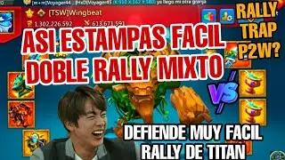 ASI ESTAMPAS FACIL DOBLE RALLY MIXTO : DEFENDIENDO MUY FACIL RALLY DE TITAN MITICOS  - LORDS MOBILE