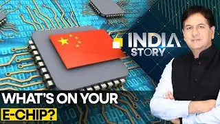 Why are semiconductors important? Are Chinese chips a security threat? | The India Story