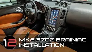 MK2 370Z Brainiac Installation