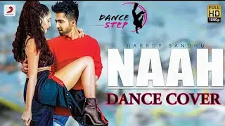 NAAH| Hardy Sandhu| Dance cover Kids
