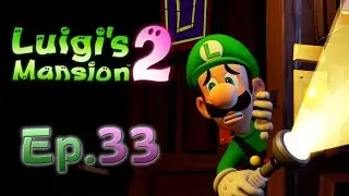 Luigi's Mansion 2 HD - Ep.33 - Toccare il fondo PARTE 1