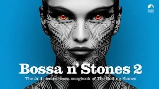 Sixth Finger - Paint it, Black (Bossa n&acute; Stones Vol. 2)