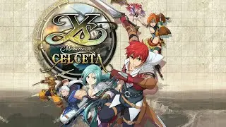 Ys Memories of Celceta - Свежий горный воздух Сельсетских вершин и поиски Маски Луны!!!