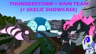 THUNDERSTORM + RAIN TEAM ... A NEVER TO BE SEEN TEAM GIMMICK