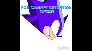 [My FAT UGLY STUPID Sonic Demo Reel]