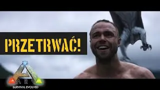 ARK: Jak Zacząć? | Przetrwać 1 dzień | Poradnik ARK: Survival Evolved