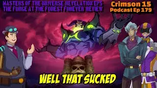Masters of the Universe: Revelation Episode 5 The Forge at the Forest Forever  Review