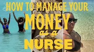 REALISTIC NURSE MONEY MANAGEMENT | HOW I SAVE, INVEST & BUDGET ON A NURSE SALARY 