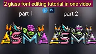 glass font editing 2 glass font editing tutorial in one video #Iqbalediting