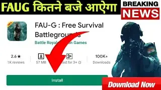 How To Download FAUG Game 🔥🔥 || Faug Game New Updates ||Fauji game kitne baje aaega
