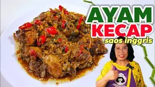BUKAN AYAM KECAP BIASA -- RESEP AYAM KECAP SAOS INGGRIS  \\ LEBIH ENAK LEBIH MANTAAP