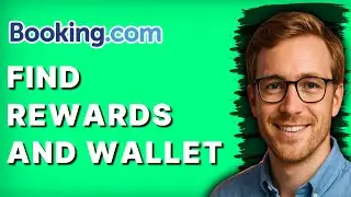 How to Find Rewards and Wallet on Booking.com [2026 Full Guide]