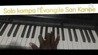 Vinn mâche Solo kompa l'Évangile San Kanpe sou adorasyon sa 