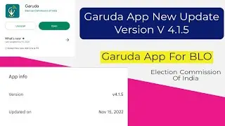 Garuda App For BLO || Garuda App New Update Version V 4.1.5