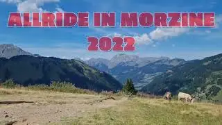 ALLRIDE IN MORZINE 2022 אולרייד במורזין