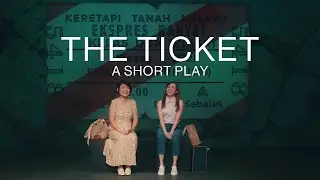 The Ticket (A Short Play) by Every Nation PJ
