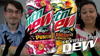 Mountain Dew: Baja Point Break Punch/Laguna Lemonade - Review the Dew