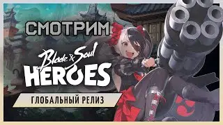 Глобальный релиз Blade & Soul Heroes - новая игра от NCSOFT