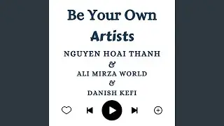 Be Your Own