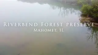 River Bend Forest Preserve Virtual Tour