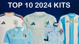 Top 10 BEST *NEW* 2024 International Football Kits