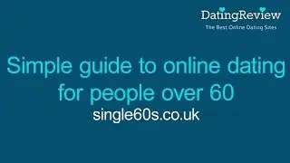 Dating Over 60 UK - a Simple Guide by Single60s.co.uk